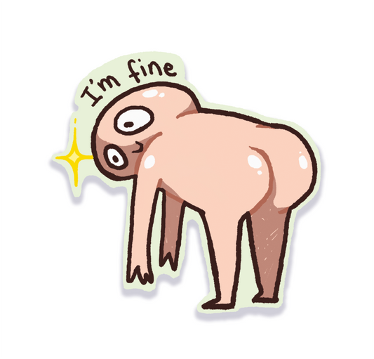 I'm Fine Sticker